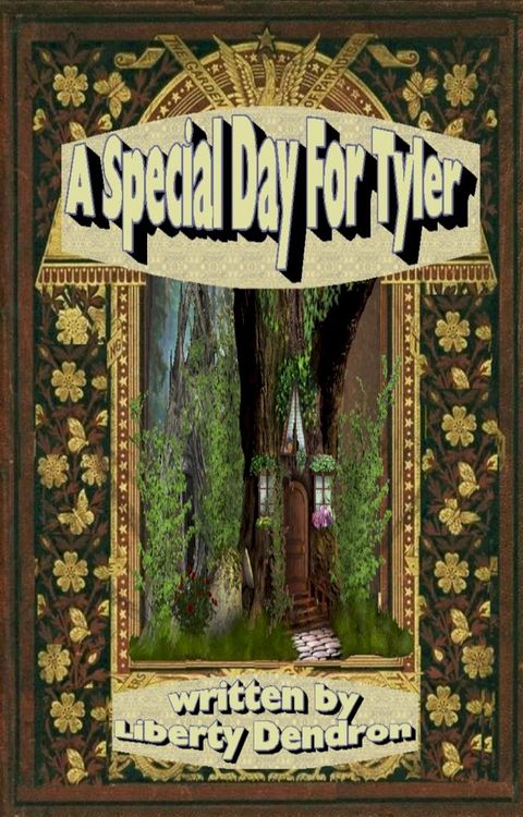 A Special Day For Tyler(Kobo/電子書)