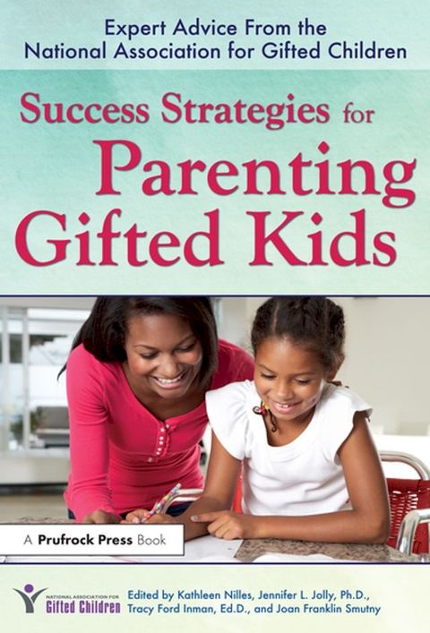 Success Strategies for Parenting Gifted Kids(Kobo/電子書)