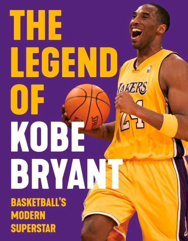  The Legend of Kobe Bryant(Kobo/電子書)