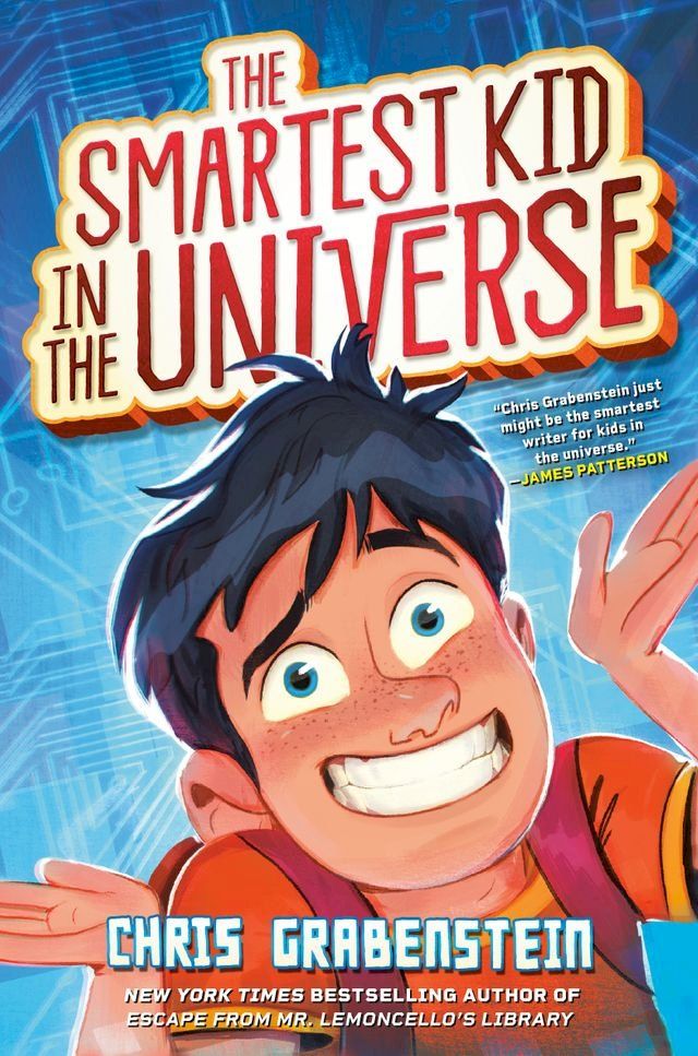  The Smartest Kid in the Universe, Book 1(Kobo/電子書)