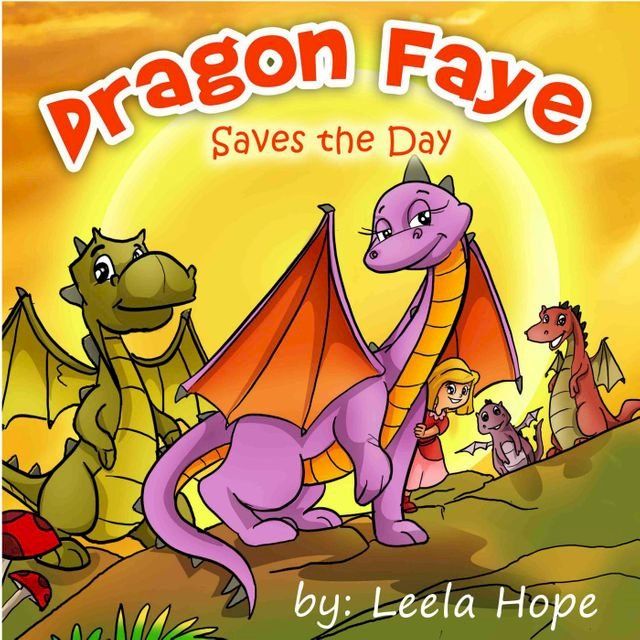  Dragon Faye Saves the Day(Kobo/電子書)