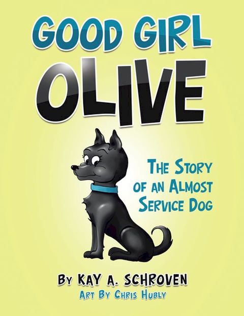 Good Girl Olive(Kobo/電子書)