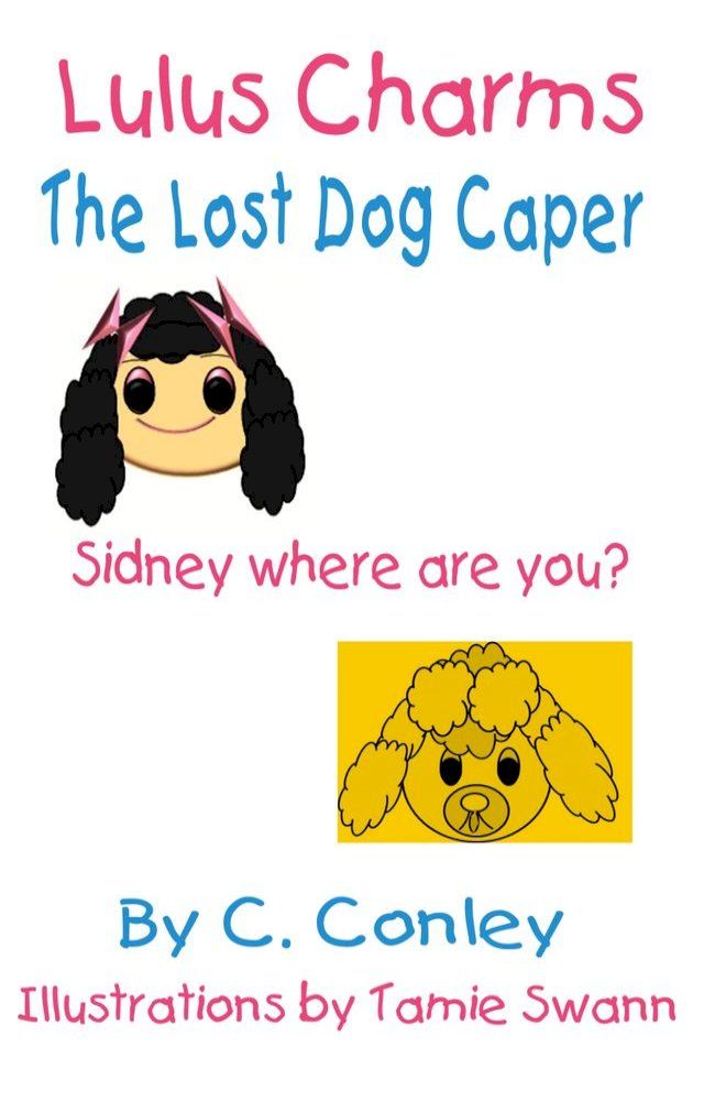  Lulu's Charms and the Lost Dog Caper(Kobo/電子書)