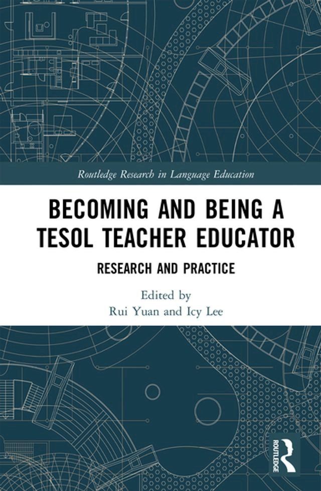  Becoming and Being a TESOL Teacher Educator(Kobo/電子書)