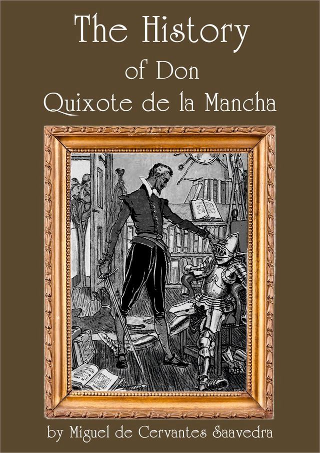  The History of Don Quixote de la Mancha(Kobo/電子書)