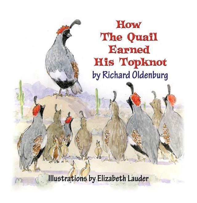  How the Quail Earned His Topknot(Kobo/電子書)