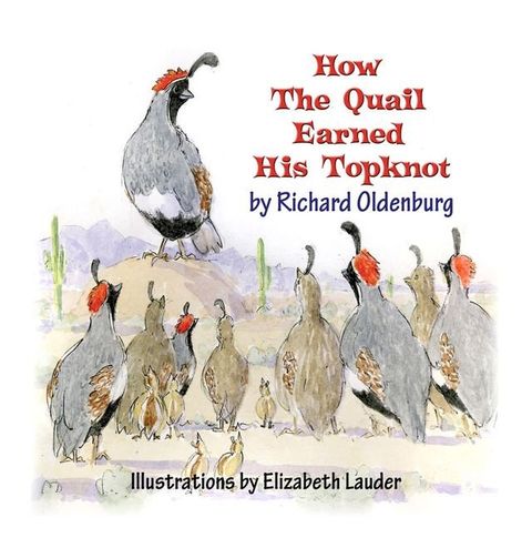 How the Quail Earned His Topknot(Kobo/電子書)