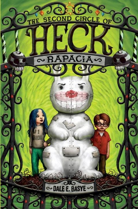 Rapacia: The Second Circle of Heck(Kobo/電子書)