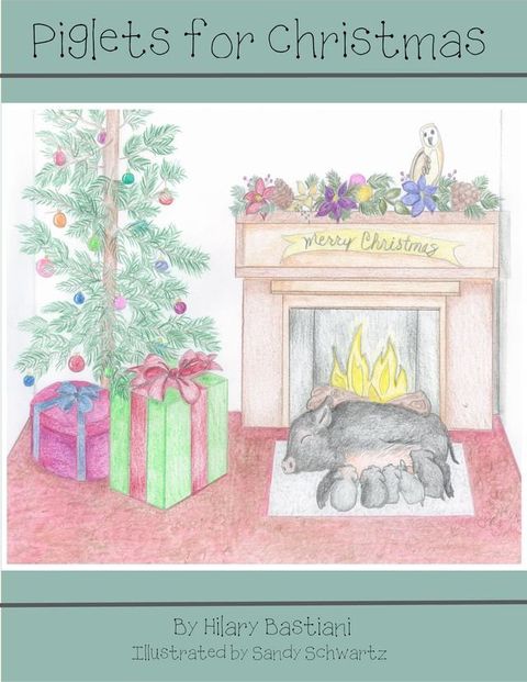 Piglets for Christmas(Kobo/電子書)