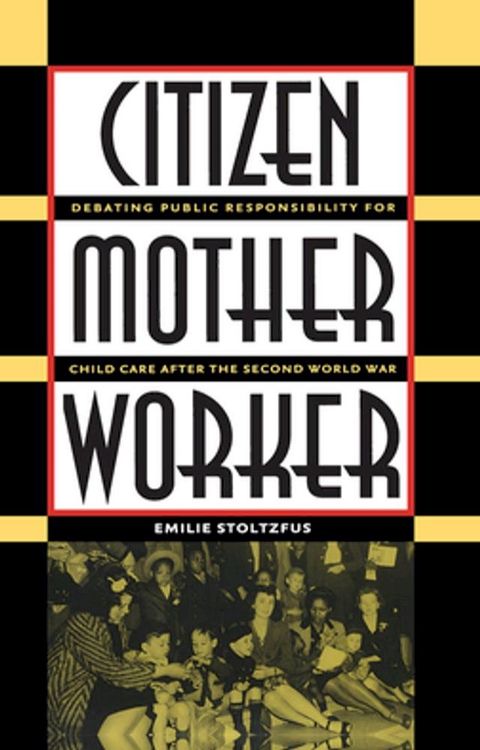 Citizen, Mother, Worker(Kobo/電子書)