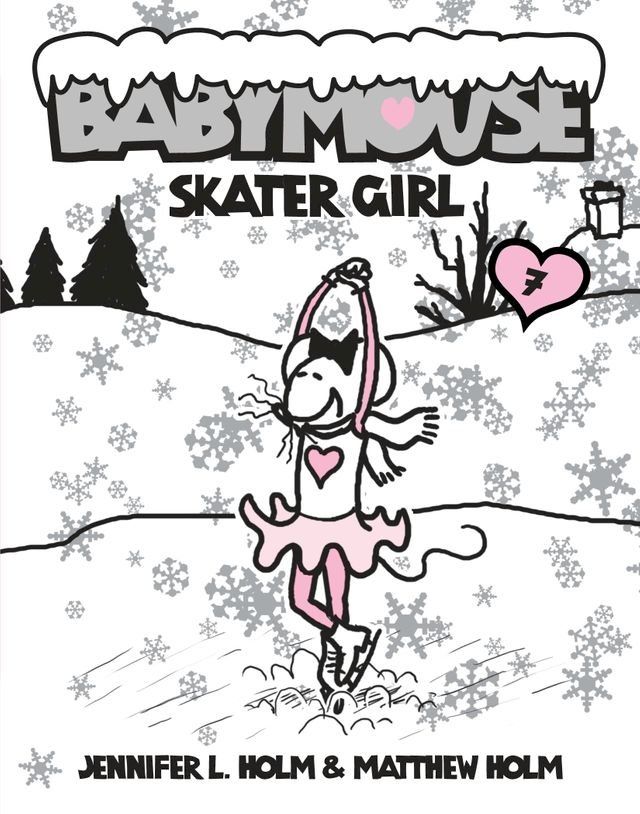  Babymouse #7: Skater Girl(Kobo/電子書)