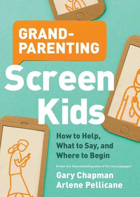 Grandparenting Screen Kids(Kobo/電子書)