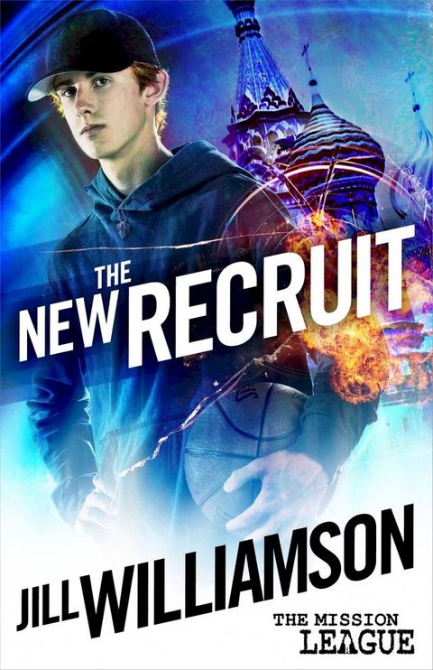 The New Recruit (Mission 1: Moscow)(Kobo/電子書)