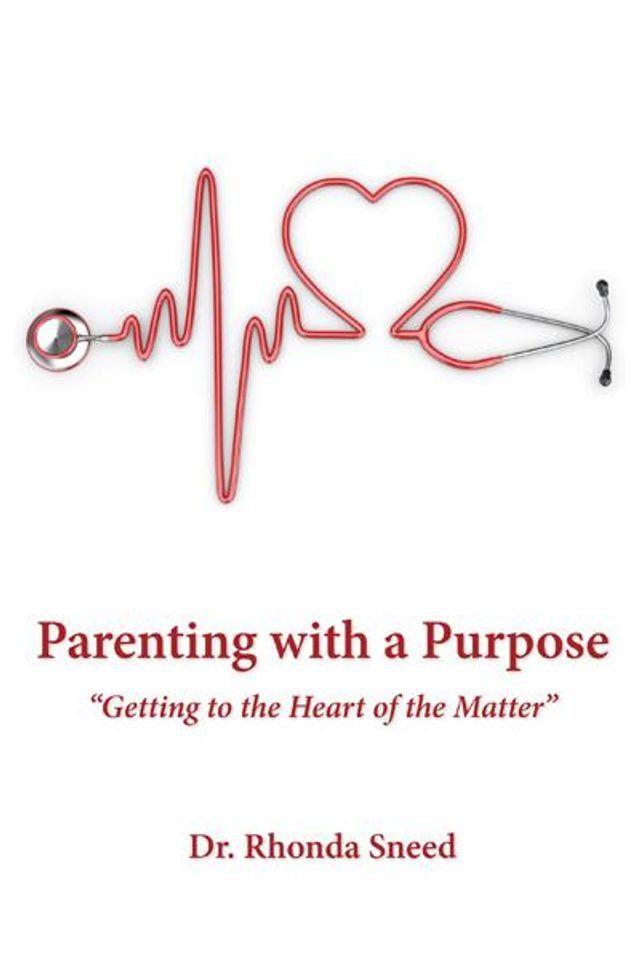  Parenting with a Purpose(Kobo/電子書)