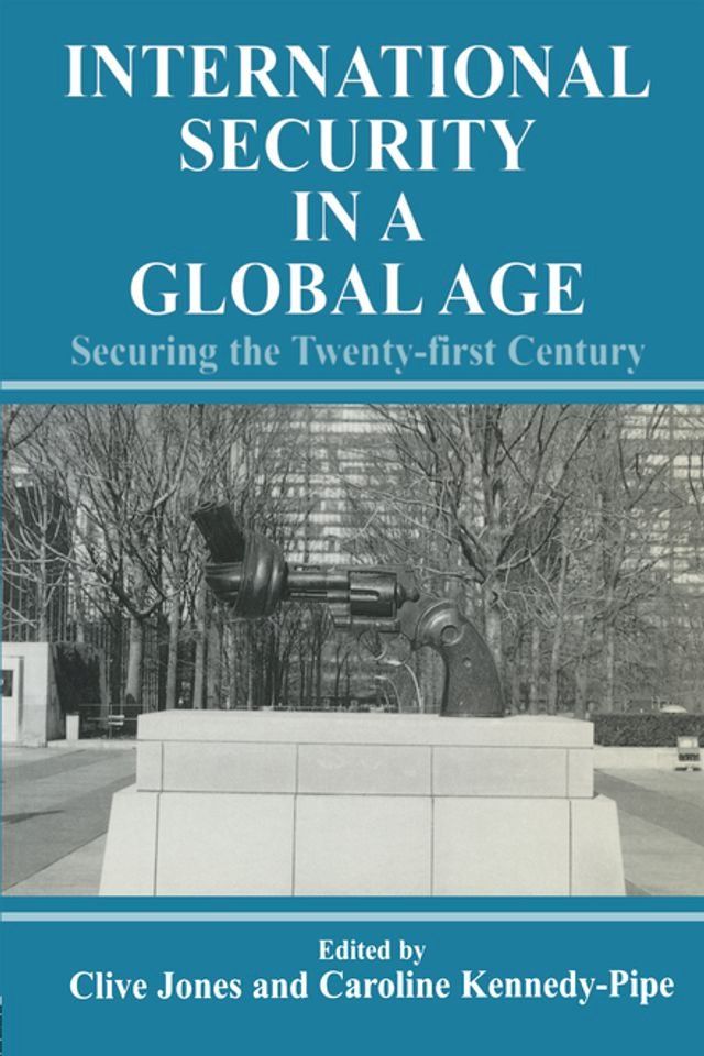  International Security Issues in a Global Age(Kobo/電子書)