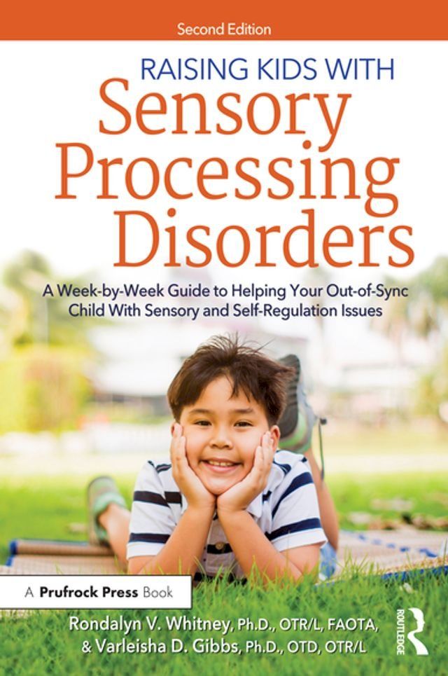  Raising Kids With Sensory Processing Disorders(Kobo/電子書)