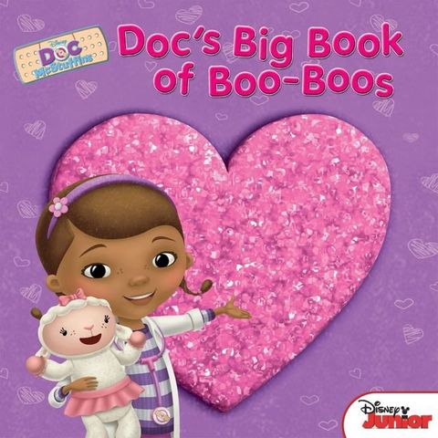 Doc McStuffins: Doc's Big Book of Boo-Boos(Kobo/電子書)