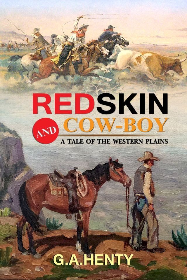  REDSKIN AND COW-BOY(Kobo/電子書)