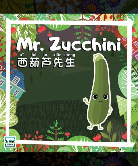 Mr. Zucchini(Kobo/電子書)