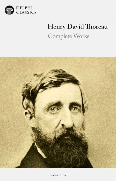 Complete Works of Henry David Thoreau (Delphi Classics)(Kobo/電子書)