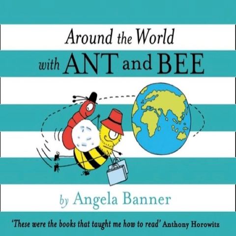 Around the World With Ant and Bee (Ant and Bee)(Kobo/電子書)