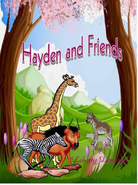 Hayden and Friends(Kobo/電子書)