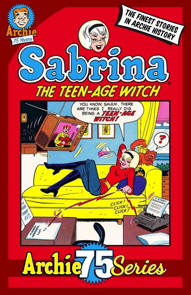  Archie 75 Series: Sabrina the Teenage Witch(Kobo/電子書)