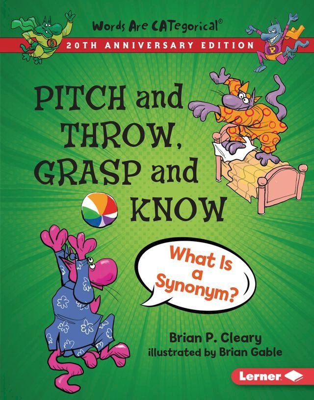  Pitch and Throw, Grasp and Know, 20th Anniversary Edition(Kobo/電子書)