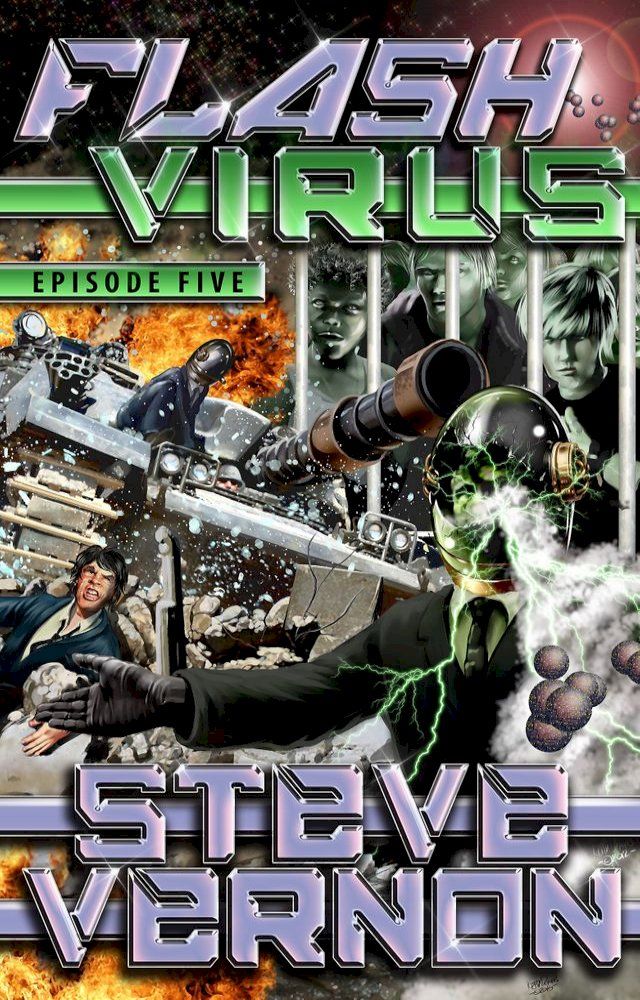  Flash Virus: Episode Five(Kobo/電子書)