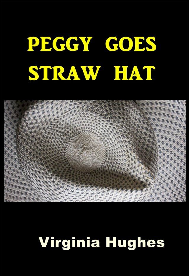  Peggy Goes Straw Hat(Kobo/電子書)