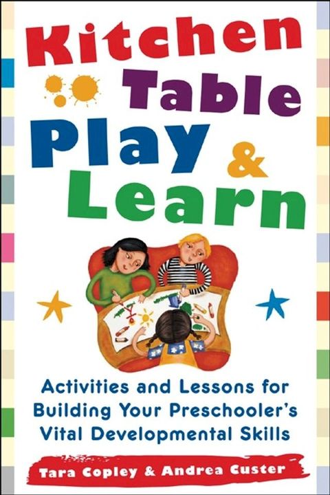 Kitchen-Table Play and Learn(Kobo/電子書)