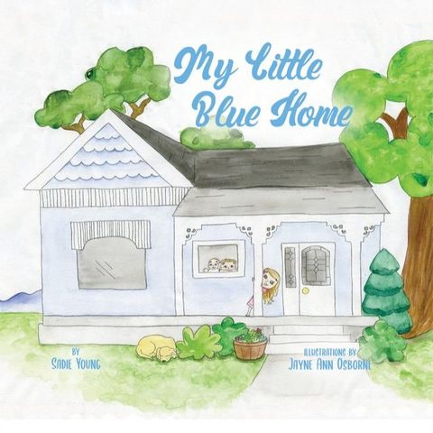 My Little Blue Home(Kobo/電子書)