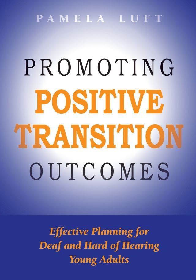  Promoting Positive Transition Outcomes(Kobo/電子書)