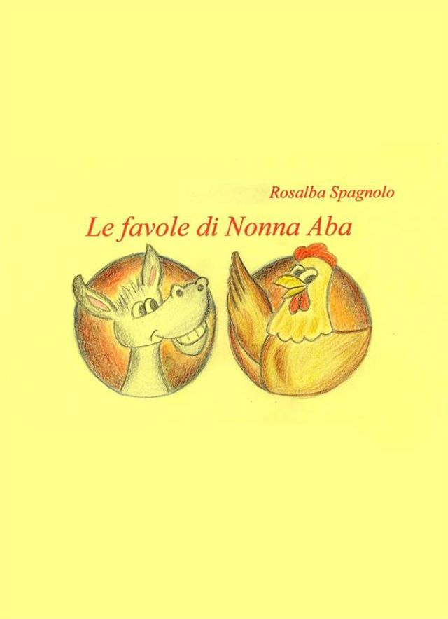  Le favole di nonna aba(Kobo/電子書)