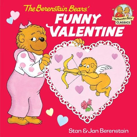 The Berenstain Bears' Funny Valentine(Kobo/電子書)