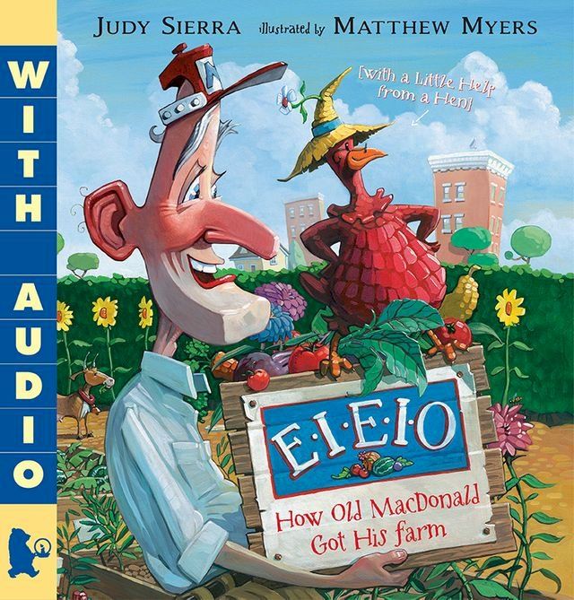  E-I-E-I-O How Old MacDonald Got His Farm (with a Little Help From a Hen)(Kobo/電子書)