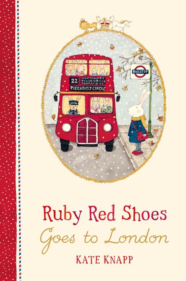  Ruby Red Shoes Goes To London(Kobo/電子書)