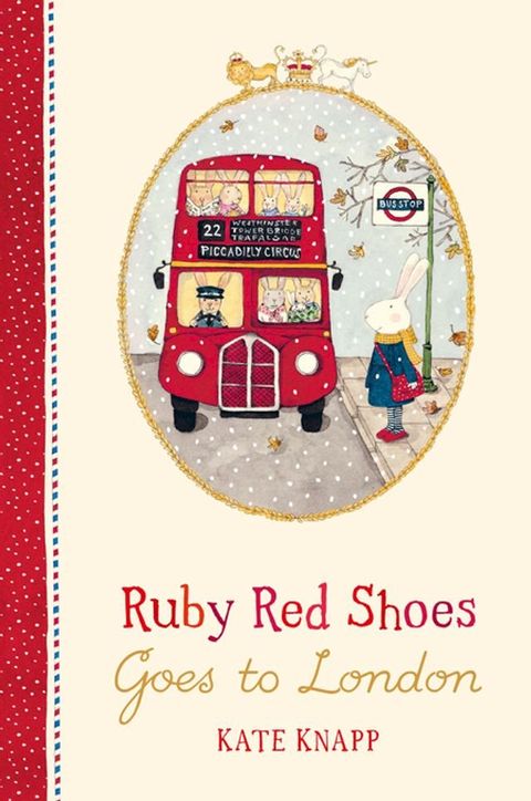 Ruby Red Shoes Goes To London(Kobo/電子書)