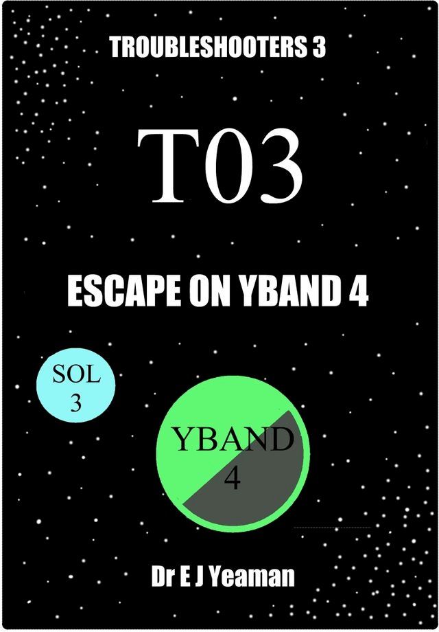  Escape on Yband 4 (Troubleshooters 3)(Kobo/電子書)