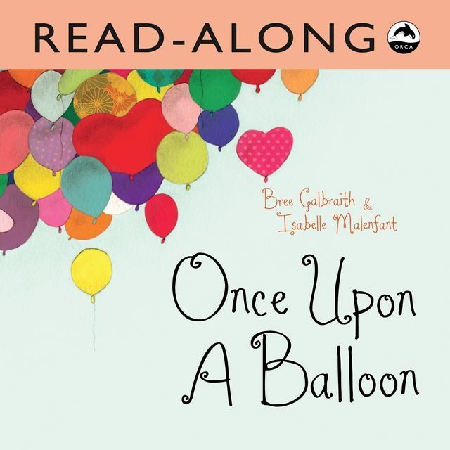  Once Upon a Balloon Read-Along(Kobo/電子書)