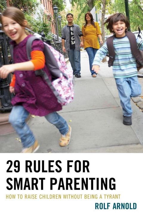 29 Rules for Smart Parenting(Kobo/電子書)