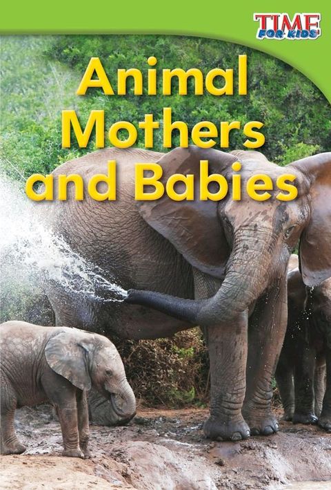 Animal Mothers and Babies(Kobo/電子書)