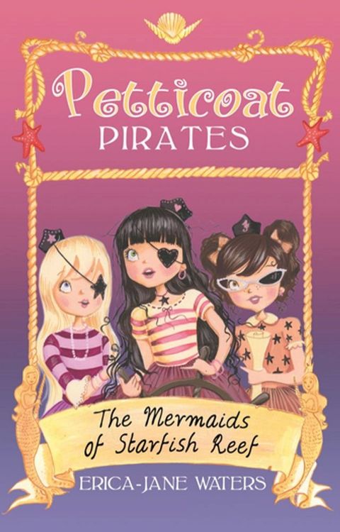 The Mermaids of Starfish Reef(Kobo/電子書)