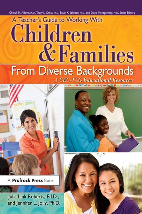 A Teacher's Guide to Working With Children and Families From Diverse Backgrounds(Kobo/電子書)