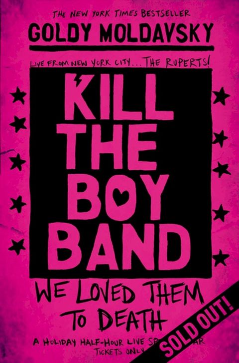 Kill the Boy Band(Kobo/電子書)