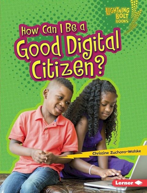 How Can I Be a Good Digital Citizen?(Kobo/電子書)