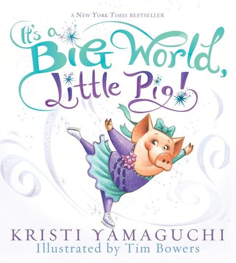 It's a Big World, Little Pig!(Kobo/電子書)