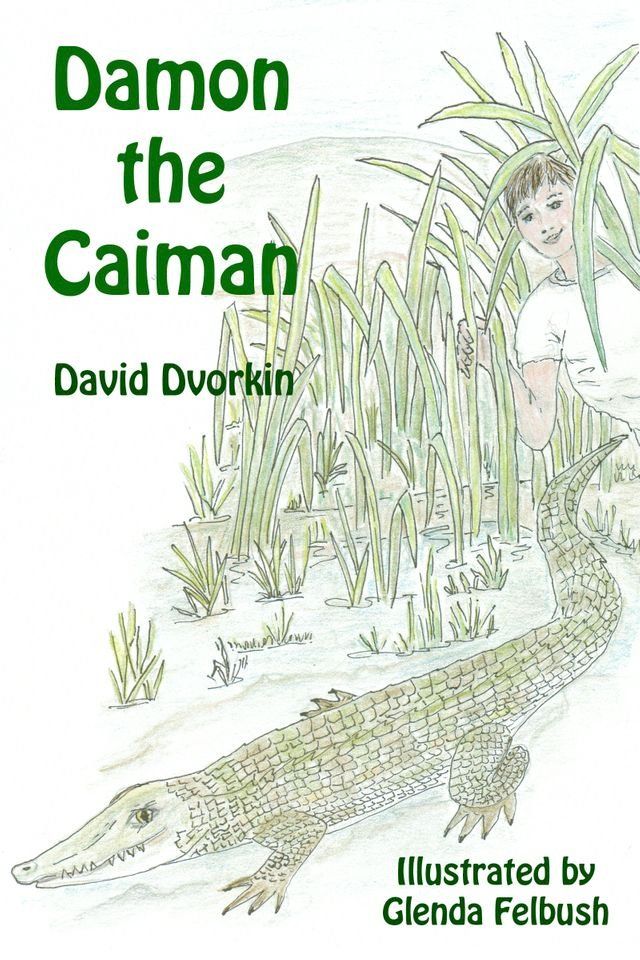  Damon the Caiman(Kobo/電子書)