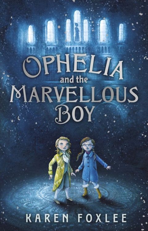 Ophelia and The Marvellous Boy(Kobo/電子書)