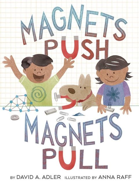 Magnets Push, Magnets Pull(Kobo/電子書)